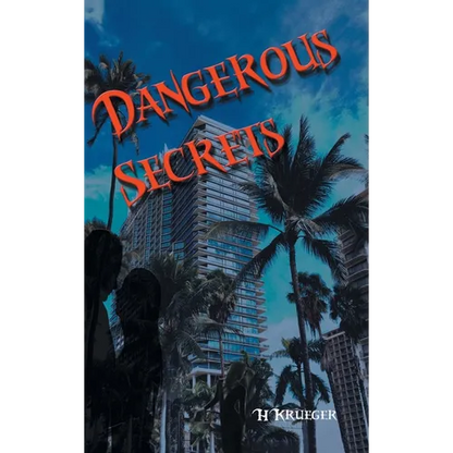 Dangerous Secrets - Hardcover
