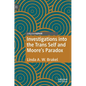 Investigations Into the Trans Self and Moore's Paradox - Hardcover