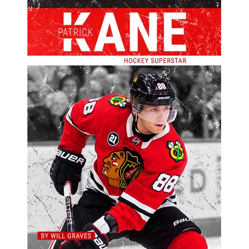Patrick Kane: Hockey Superstar - Paperback