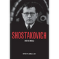 Shostakovich and His World - Paperback