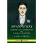 Swann's Way: Remembrance of Things Past, or In Search of Lost Time (Volume One) - Paperback