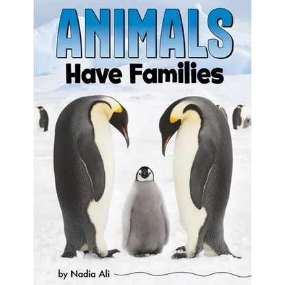 Animals Have Families - Hardcover