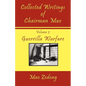 Collected Writings of Chairman Mao: Volume 2 - Guerrilla Warfare - Paperback