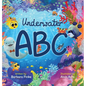 Underwater ABC - A Marine Life Alphabet Book for Children - Hardcover
