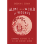 Alone in a World of Wounds: A Dharmic Response to the Ills of Sentient Beings - Paperback