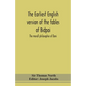 The earliest English version of the fables of Bidpai; The morall philosophie of Doni - Paperback