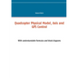 Quadcopter Physical Model, Axis and GPS Control: With understandable formulas and block diagrams - Paperback
