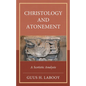 Christology and Atonement: A Scotistic Analysis - Hardcover