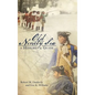 Old Ninety Six: A History and Guide - Hardcover