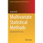Multivariate Statistical Methods: Going Beyond the Linear - Hardcover