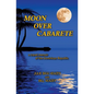 Moon Over Cabarete - Paperback