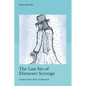 The Last Sin of Ebenezer Scrooge: Another Ghost Story of Christmas - Paperback