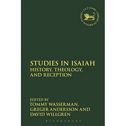 Studies in Isaiah: History, Theology, and Reception - Paperback