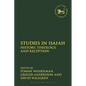 Studies in Isaiah: History, Theology, and Reception - Paperback