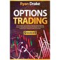 Options Trading: 5 books in 1: The Complete Coach-Guide to Teach You How to Face the Options Trading World Seriously & Profitably. Your - Paperback