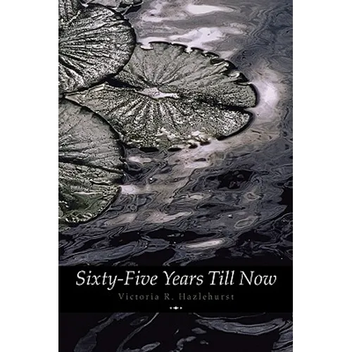 Sixty-Five Years Till Now (Engage Books) (Poetry) - Paperback