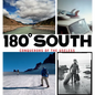 180° South: Conquerors of the Useless - Paperback
