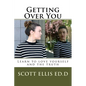 Getting Over You: Learn to love yourself and the truth - Paperback