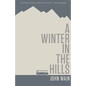 A Winter in the Hills - Paperback
