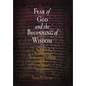 Fear of God and the Beginning of Wisdom: The School of Nisibis and the Development of Scholastic Culture in Late Antique Mesopotamia - Hardcover