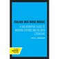 Italian Ars Nova Music: A Bibliographic Guide to Modern Editions and Related Literature - Paperback