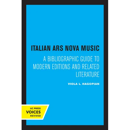 Italian Ars Nova Music: A Bibliographic Guide to Modern Editions and Related Literature - Paperback