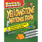 Super Parks! Yellowstone National Park - Paperback