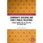 Community Building and Early Public Relations: Pioneer Women's Role on and After the Oregon Trail - Paperback