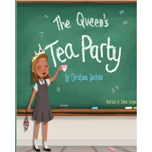 The Queens Tea Party - Paperback