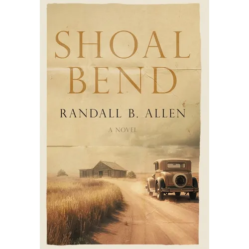 Shoal Bend - Hardcover