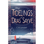 The Tidelings of Dras Sayve: A Novelette - Paperback
