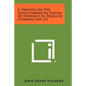A Treatise On The Anglo-American System Of Evidence In Trials At Common Law, V3 - Paperback