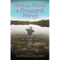 I Know about a Thousand Things: The Writings of Ann Alejandro of Uvalde, Texas - Hardcover