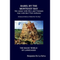 Babel By The Monterey Bay: My career with the Defense Language Institute, and my Vietnam tour with the 173rd Airborne - Paperback
