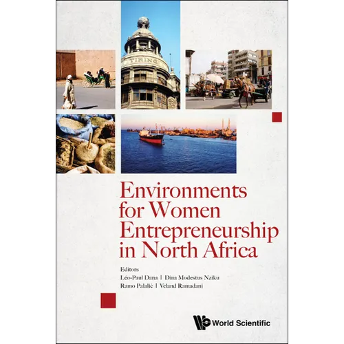 Environments for Women Entrepreneurship in North Africa - Hardcover