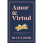 Amor Y Virtud - Paperback