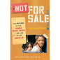 Not for Sale: The Return of the Global Slave Trade--And How We Can Fight It (Revised, Updated) - Paperback