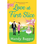 Love at First Slice - Paperback