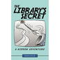 The Library's Secret: A Hidden Adventure - Paperback
