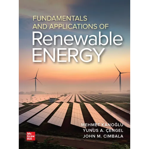 Fundamentals and Applications of Renewable Energy - Hardcover
