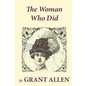 The Woman Who Did - Paperback