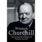 Winston Churchill: The amazing life and legacy of Winston Churchill - Paperback