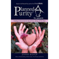 Planned Purity for parents(R) - Hardcover