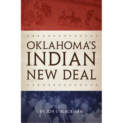 Oklahoma's Indian New Deal - Paperback