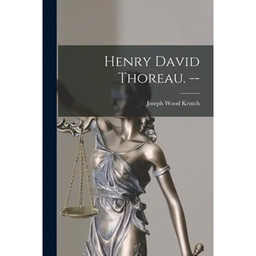 Henry David Thoreau. -- - Paperback