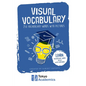Visual Vocabulary: 250 Vocabulary Words with Pictures - Paperback
