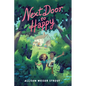 Next Door to Happy - Hardcover