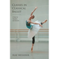 Classes in Classical Ballet - Paperback