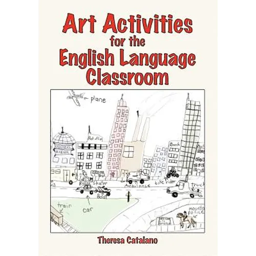 Art Activities for the English Language Classroom - Paperback