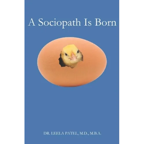 A Sociopath Is Born - Paperback